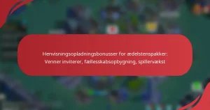 Henvisningsopladningsbonusser for ædelstenspakker: Venner inviterer, fællesskabsopbygning, spillervækst